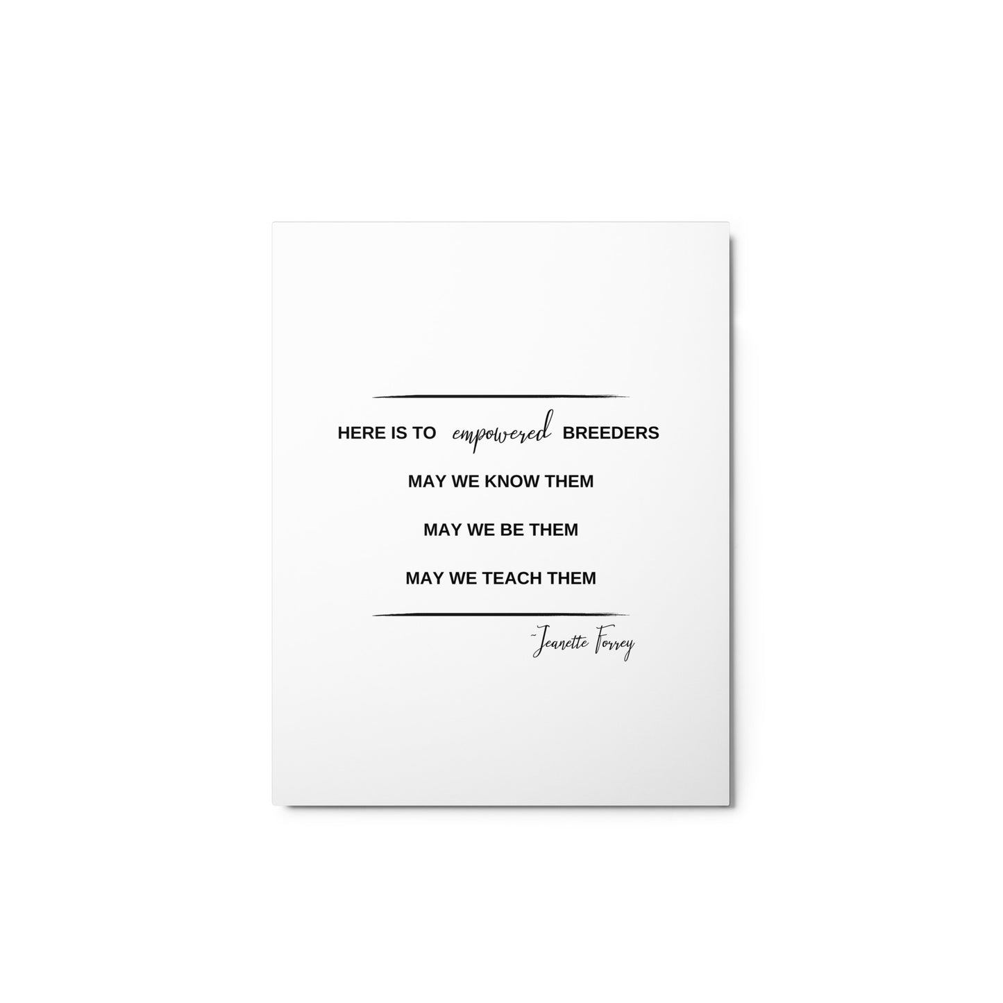 Empowered Breeder Inspirational Metal Sign