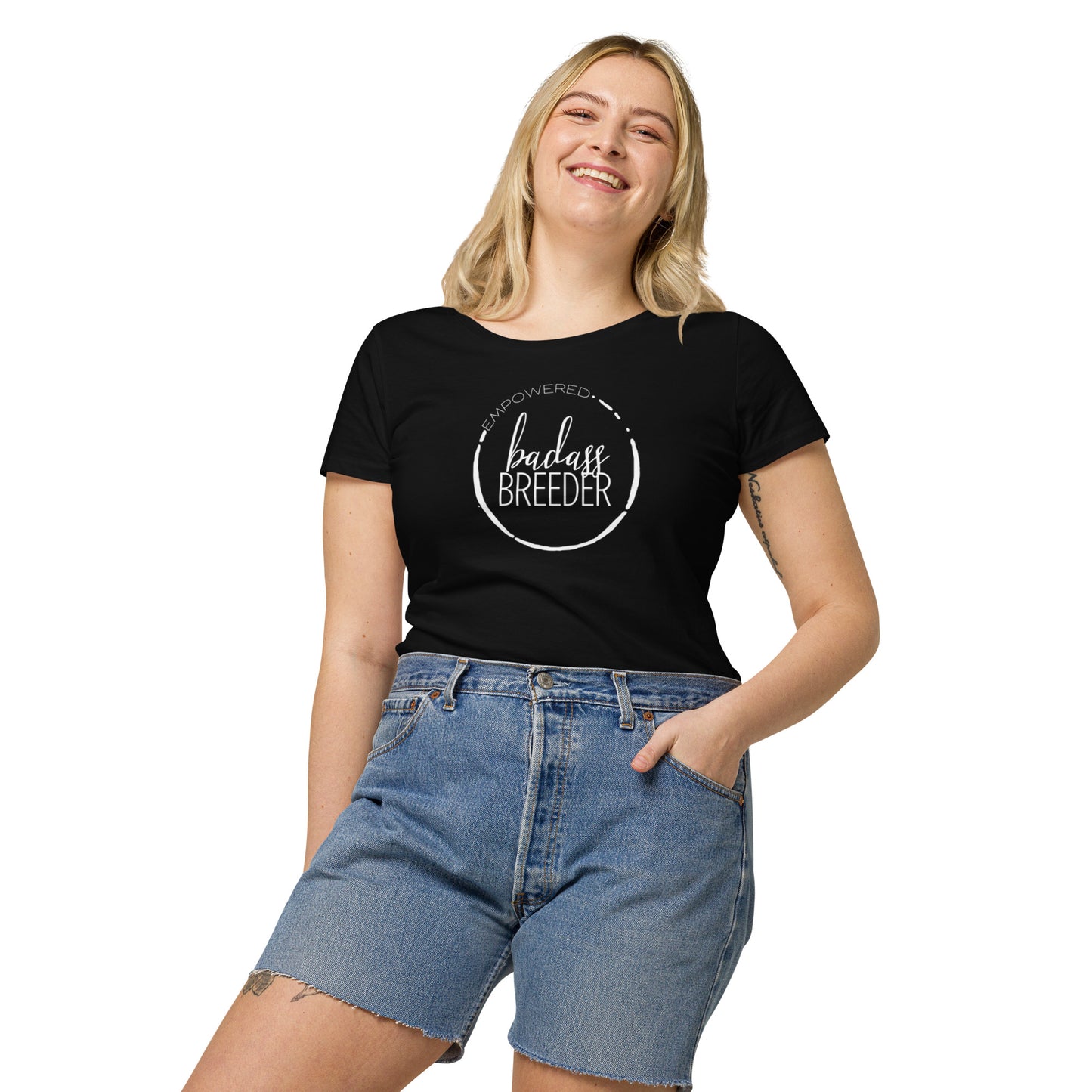 Women’s Badass Breeder Organic Cotton T-shirt MUST HAVE!